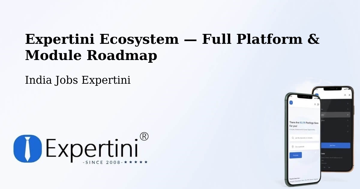 Expertini Ecosystem — Full Platform & Module Roadmap – Una