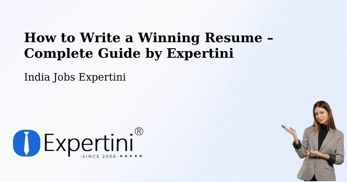 Resume Writing Guide for Job Seekers – Una - Una, India Jobs Expertini